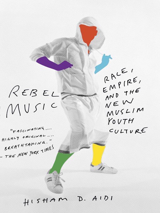 Title details for Rebel Music by Hisham Aidi - Available